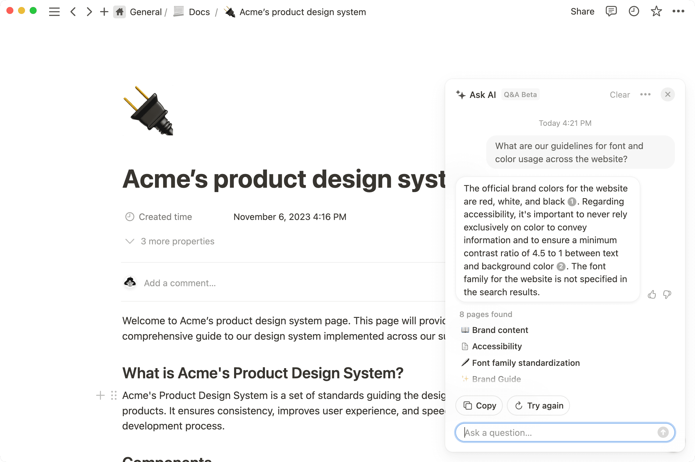 Reference knowledge across your workspace without leaving your flow-state.